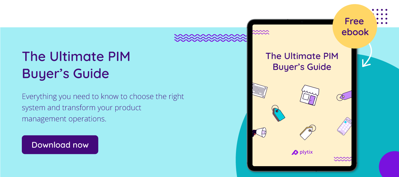 Get your FREE ebook on how to choose the right PIM software for you!