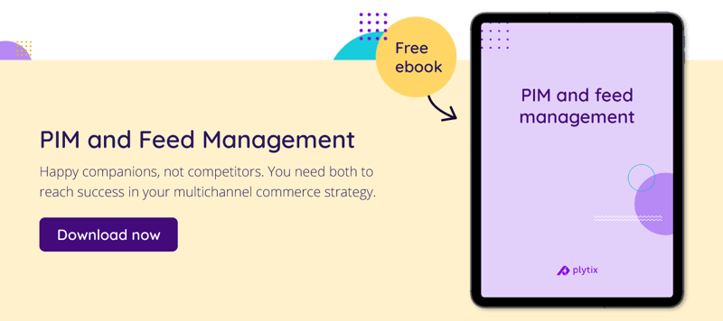 Want to learn more about combining PIM and Feed Management software? This free ebook has all the info you need.